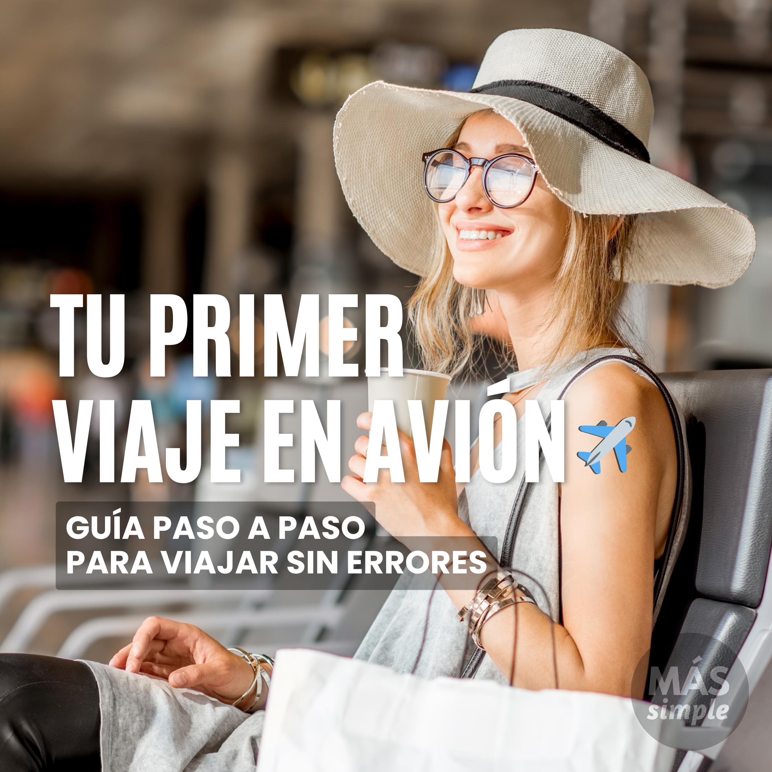 ✈️ ¿Es tu primer vuelo?